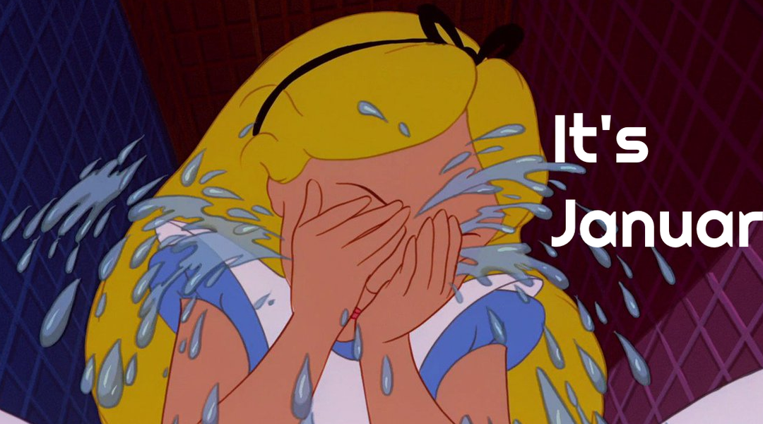 January Sucks / Un-Birthday Party January 13